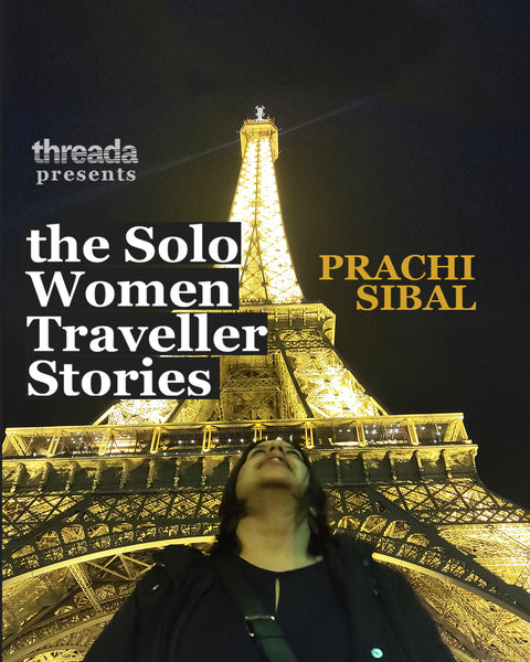 "I travelled to the Perfume Capital of the World by myself" - Prachi Sibal